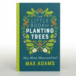The Little Book of Planting Trees